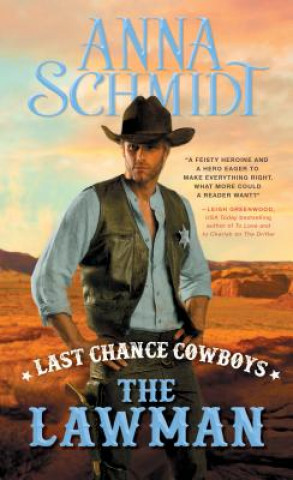 Carte Last Chance Cowboys: The Lawman Anna Schmidt