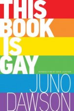 Könyv This Book Is Gay James Dawson