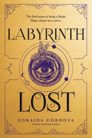 Kniha Labyrinth Lost Zoraida Cordova