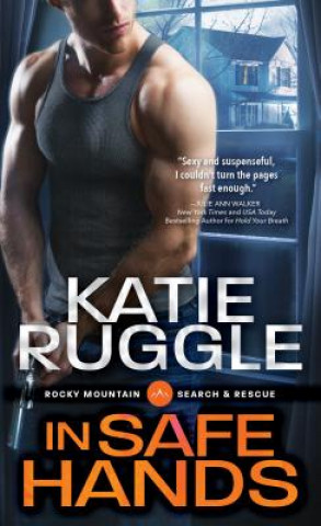 Книга In Safe Hands Katie Ruggle