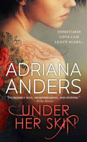 Könyv Under Her Skin Adriana Anders