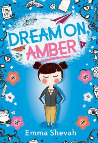 Libro Dream On, Amber Emma Shevah