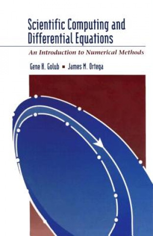 Livre Scientific Computing and Differential Equations: An Introduction to Numerical Methods Gene H. Golub