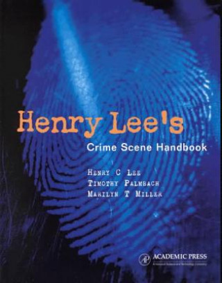 Buch Henry Lee's Crime Scene Handbook Henry C. Lee