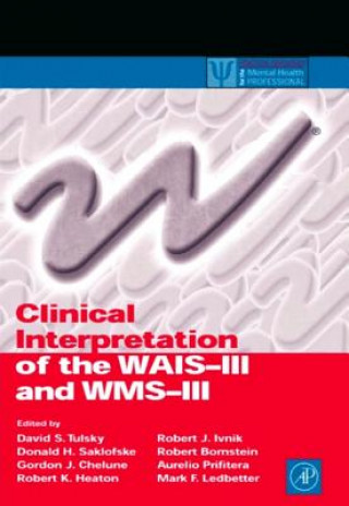 Livre Clinical Interpretation of the WAIS-III and Wms-III David S. Tulsky