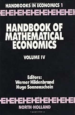 Kniha Handbook of Mathematical Economics W. Hildenbrand