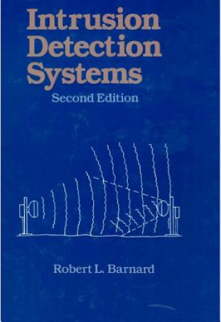 Könyv Intrusion Detection Systems Robert Barnard