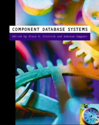 Carte Component Database Systems Klaus R. Dittrich