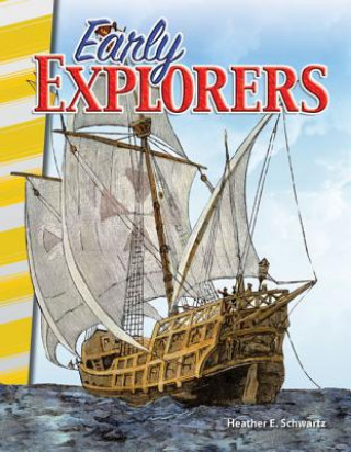 Carte Early Explorers (America's Early Years) Torrey Maloof