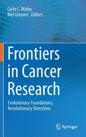 Livre Frontiers in Cancer Research Carlo Maley