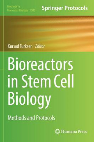 Книга Bioreactors in Stem Cell Biology Kursad Turksen