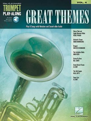 Kniha Great Themes: Trumpet Play-Along Volume 4 Hal Leonard Publishing Corporation