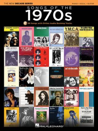 Carte Songs of the 1970s: The New Decade Series with Online Play-Along Backing Tracks Hal Leonard Publishing Corporation