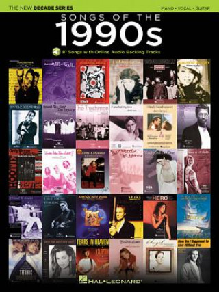 Carte Songs of the 1990s: The New Decade Series with Online Play-Along Backing Tracks Hal Leonard Publishing Corporation