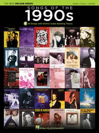 Książka Songs of the 1990s: The New Decade Series with Online Play-Along Backing Tracks Hal Leonard Publishing Corporation