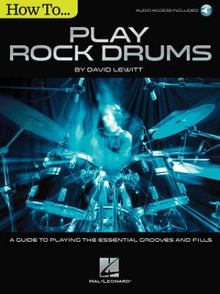 Carte How to Play Rock Drums David Lewitt