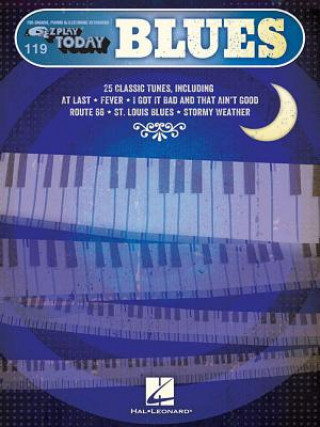 Knjiga Blues: E-Z Play Today #119 Hal Leonard Publishing Corporation