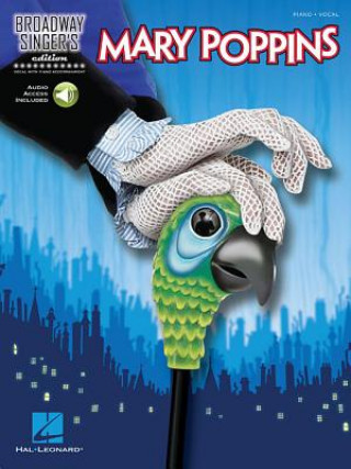 Kniha Mary Poppins: Broadway Singer's Edition Richard M. Sherman