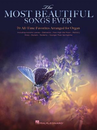 Könyv Most Beautiful Songs Ever Hal Leonard Publishing Corporation