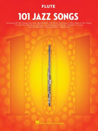 Kniha 101 Jazz Songs for Flute Hal Leonard Publishing Corporation