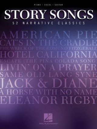 Książka Story Songs: 52 Narrative Classics Hal Leonard Publishing Corporation