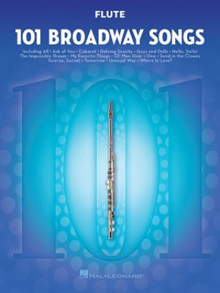 Könyv 101 Broadway Songs for Flute Hal Leonard Publishing Corporation