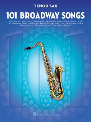 Kniha 101 Broadway Songs Hal Leonard Publishing Corporation