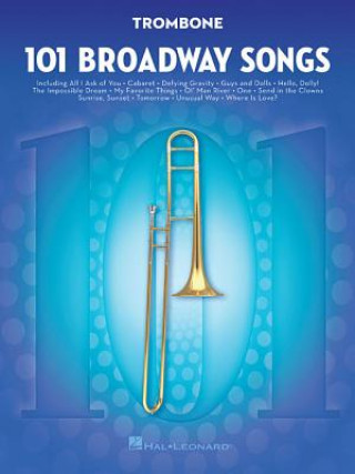 Carte 101 Broadway Songs Hal Leonard Publishing Corporation