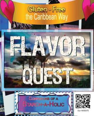 Book A Gluten Free Flavor Quest Michael Bennett