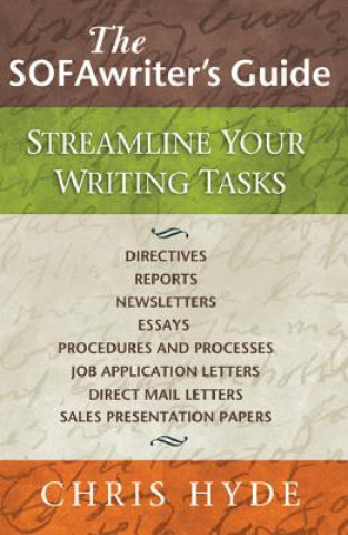 Carte The Sofawriter's Guide: Streamline Your Writing Tasks Chris Hyde