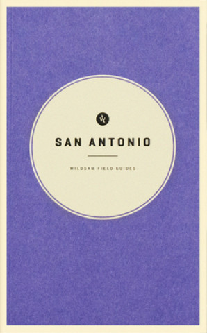 Carte Wildsam Field Guides: San Antonio 