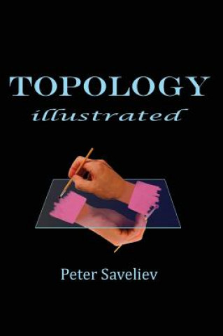 Книга Topology Illustrated Peter Saveliev