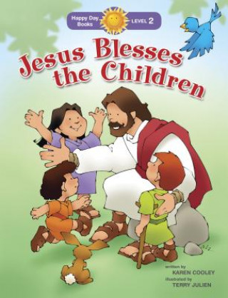 Книга Jesus Blesses The Children Karen Cooley