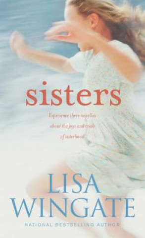 Kniha Sisters Lisa Wingate