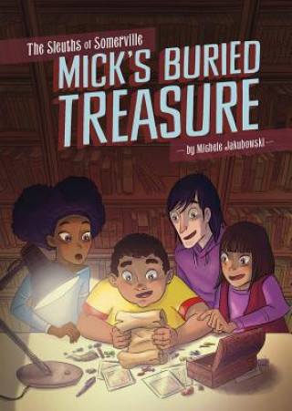 Kniha Mick's Buried Treasure Michele Jakubowski