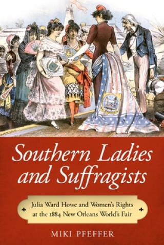 Book Southern Ladies and Suffragists Miki Pfeffer