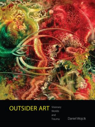 Книга Outsider Art Daniel Wojcik