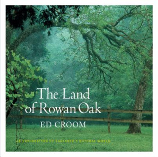 Kniha Land of Rowan Oak Ed Croom