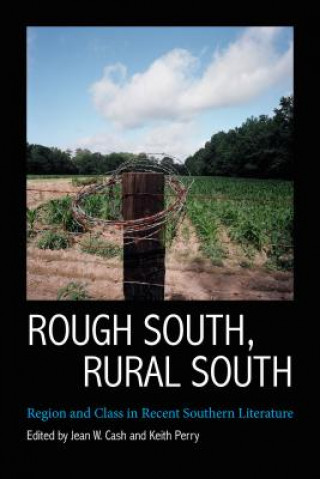 Kniha Rough South, Rural South Jean W. Cash