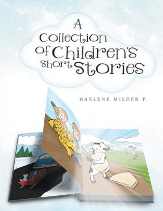 Carte Collection of Children's Short Stories Harlene Milder P