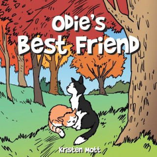 Kniha Odie's Best Friend Kristen Mott