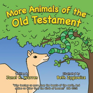 Kniha More Animals of the Old Testament Janet K. Warren