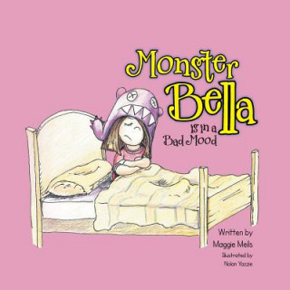 Carte Monster Bella Is in a Bad Mood Maggie Meils
