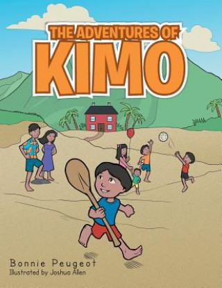 Kniha Adventures of Kimo Bonnie Peugeot