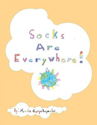 Knjiga Socks Are Everywhere Koula George