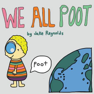 Knjiga We All Poot Jake Reynolds