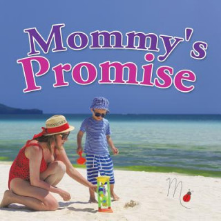 Kniha Mommy's Promise M. Ladybug