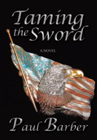 Kniha Taming the sword Paul Barber