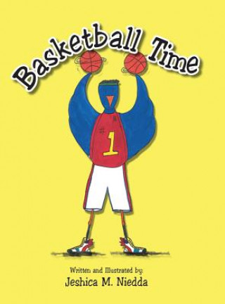 Книга Basketball Time Jeshica M. Niedda
