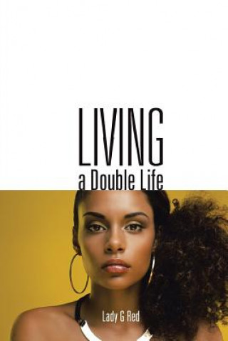 Книга Living a Double Life Lady G. Red